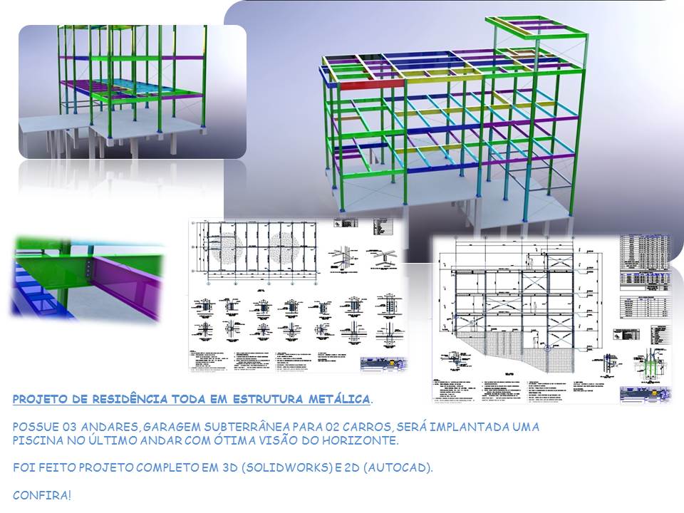 PROJETO DE RESIDÊNCIA TODA EM ESTRUTURA METÁLICA