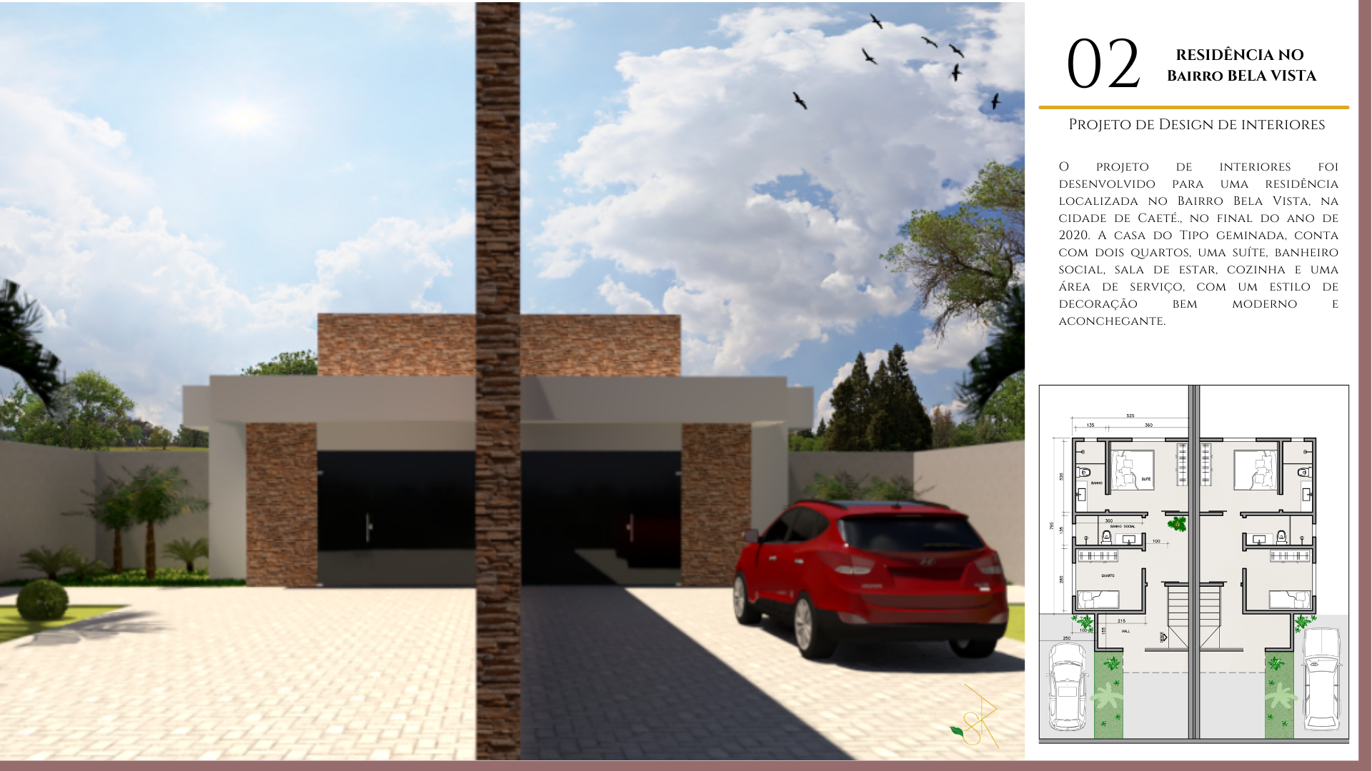 Projeto Residência Bela Vista