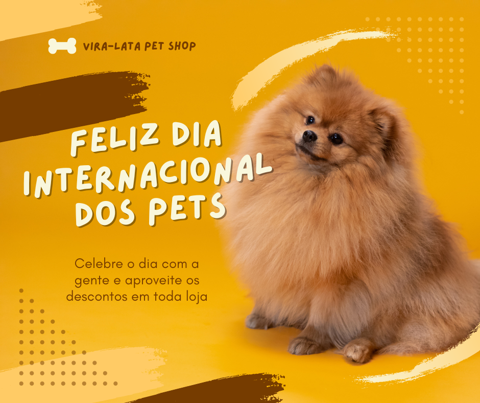 Post para Facebook - Dia Internacional dos Pets
