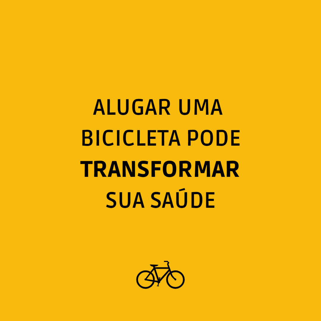 Alugar uma bike pode transformar sua saúde