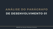 Apresentação de uma redação.