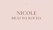 Portifólio - Nicole Bráz da Rocha