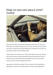 Dirigir um carro sem placa é crime? Confira!
