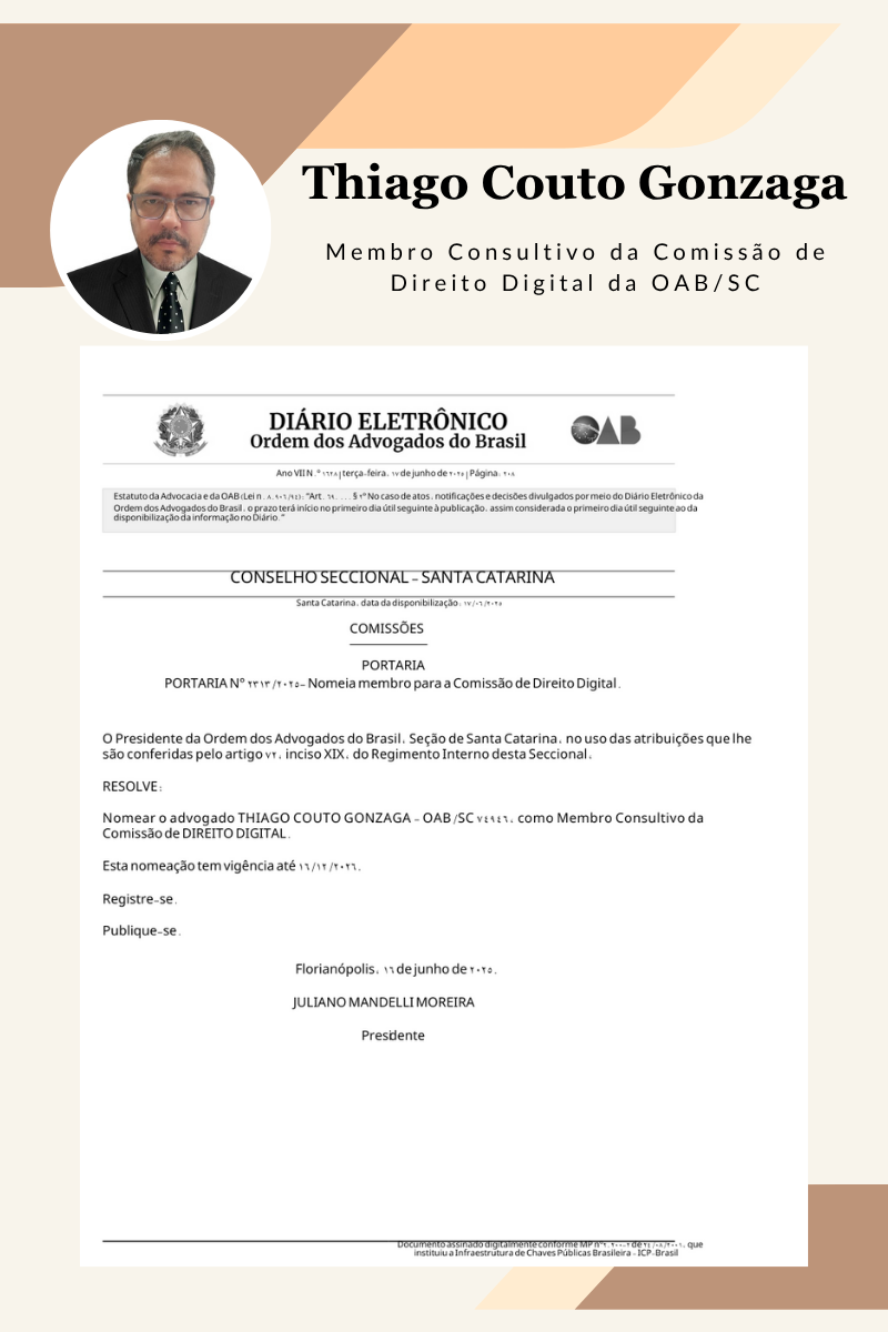 Membro Consultivo da Comissão de Direito Digital da OAB/SC