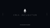 Portfólio Cria Incubator