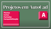 Projetos em Autocad